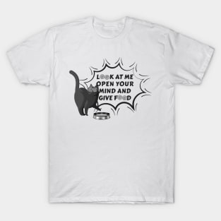 Hypnotic Hunry Cat: Funny Cat Begging for Food T-Shirt